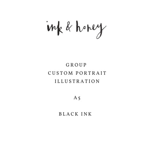 A5 Group Custom Portrait in Black Ink